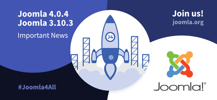 Joomla 4.0.4 Important news. Use the hashtags #joomla4 #Joomla4All