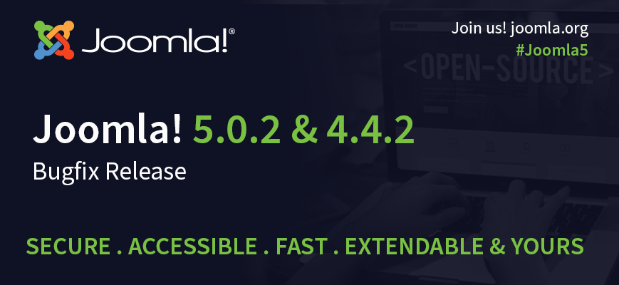 Joomla 5.0.2 and 4.4.2 available for download today
