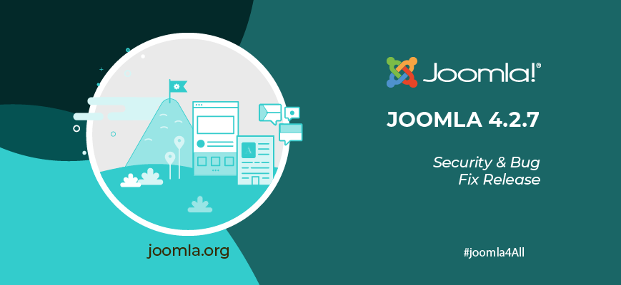 Joomla 4.2.7 Security and Bug Fix Release Joomla 4.2.7 Security and Bug Fix Release